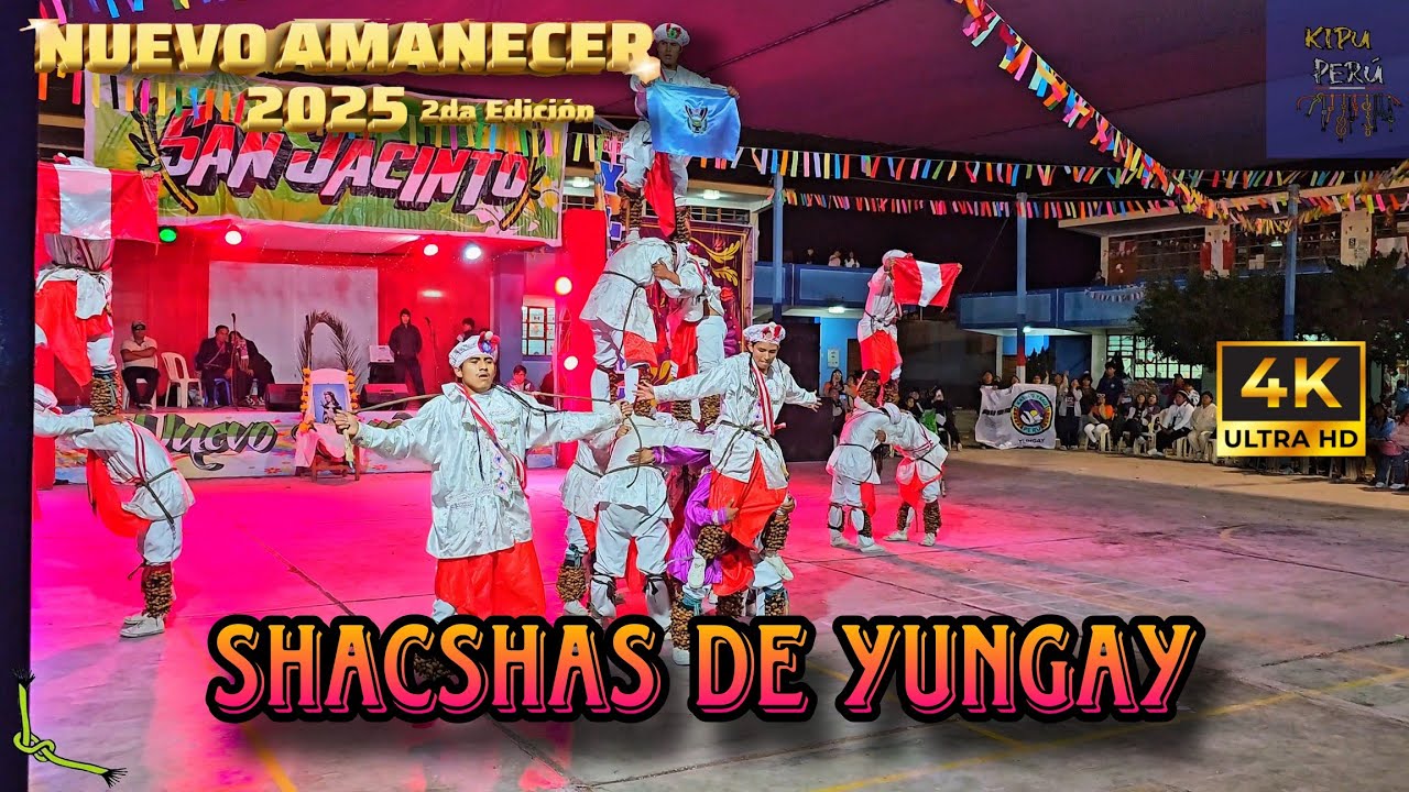FINAL - Shacshas de Yungay / Ancash / Kawaq Yaku Perú (Nuevo Amanecer 2025 - MUSUCK YLLARY)
