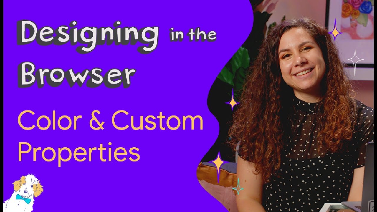 Color & custom properties - Designing in the Browser