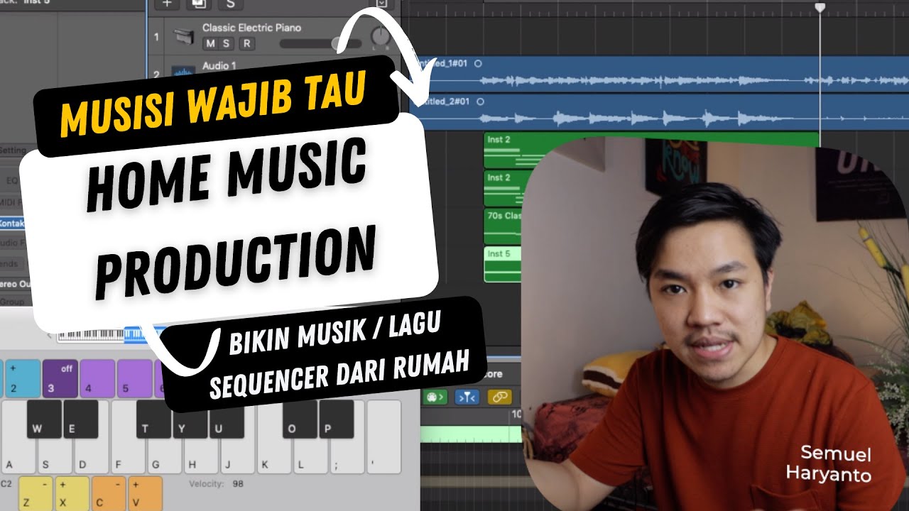 CARA BIKIN SEQUENCER | HOME MUSIC PRODUCTION | #MUSISIWAJIBTAU - Semuel Haryanto #sequencer