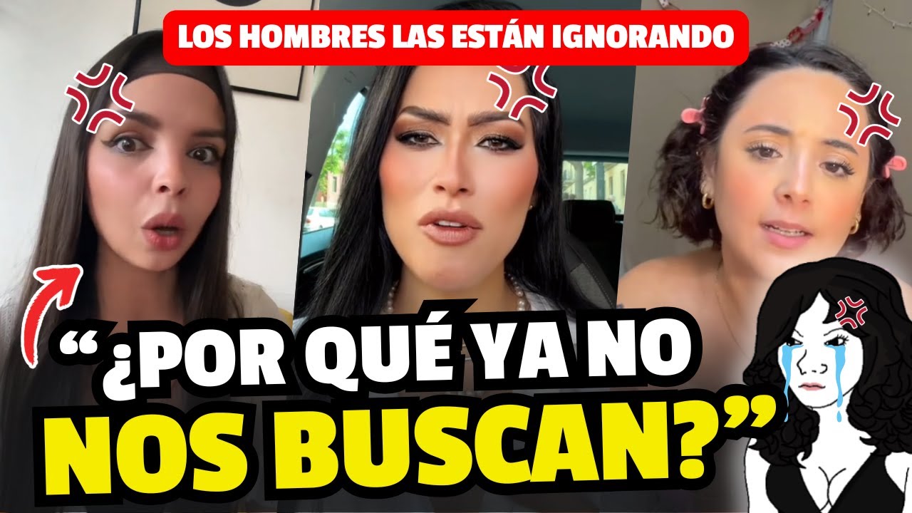 Mujeres Modernas Furiosas: ¿Por Qué Los Hombres Ahora NOS IGNORAN?