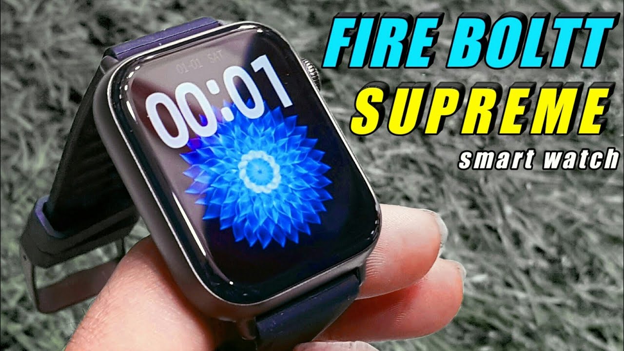 🔥FIRE BOLTT | SUPREME | SMART WATCH | MODEL NO.BSW018 | FULL UNBOXING & REVIEW हिंदी में!
