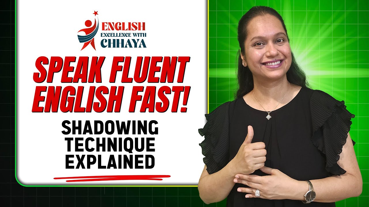 Shadowing Technique: The Fastest Way to Speak English Fluently (Step-by-Step)