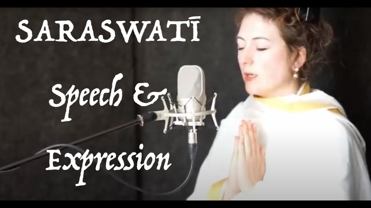Vāk | Sanskrit Mantras for the Power of Speech | The Confident Voice | Saraswatī | Vedas