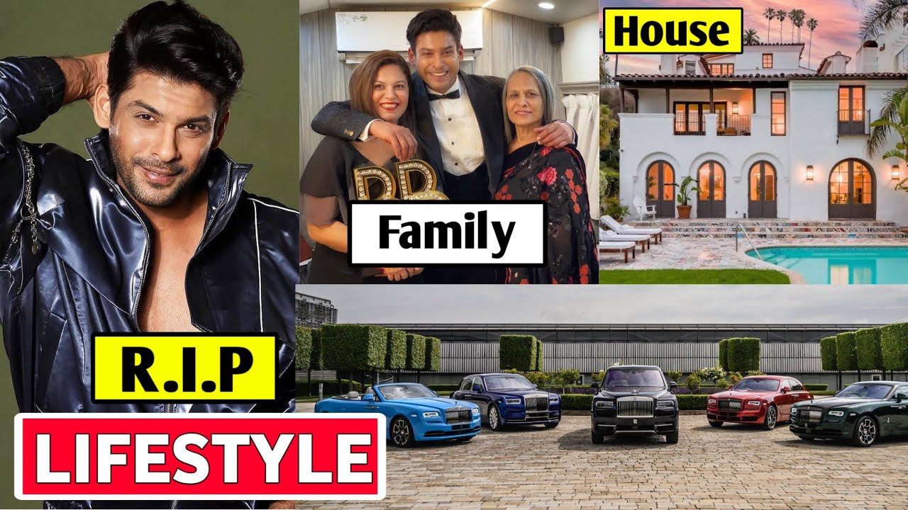 Sidharth Shukla Lifestyle 2021, Biography, Girlfriend, Death, Income, House, Cars, Net Worth& Family