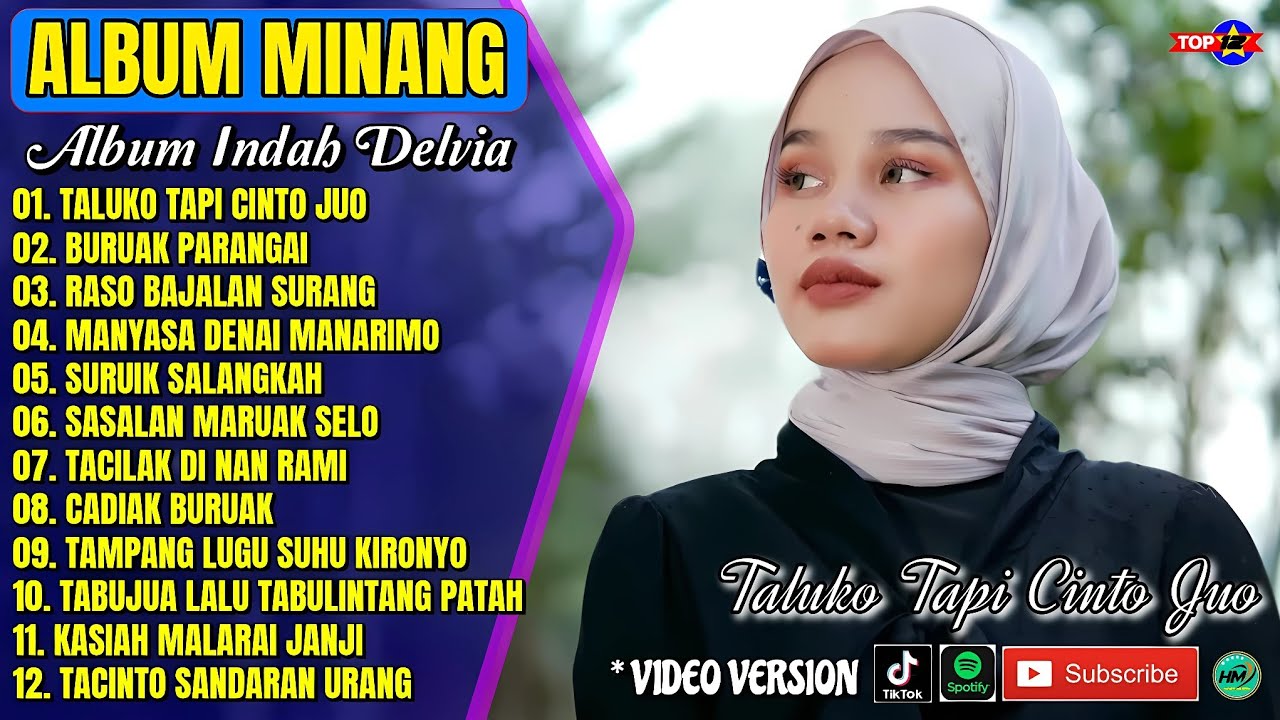 Album Indah Delvia || TALUKO TAPI CINTO JUO - BURUAK PARANGAI - Pop Minang Terpopuler - Viral Tiktok