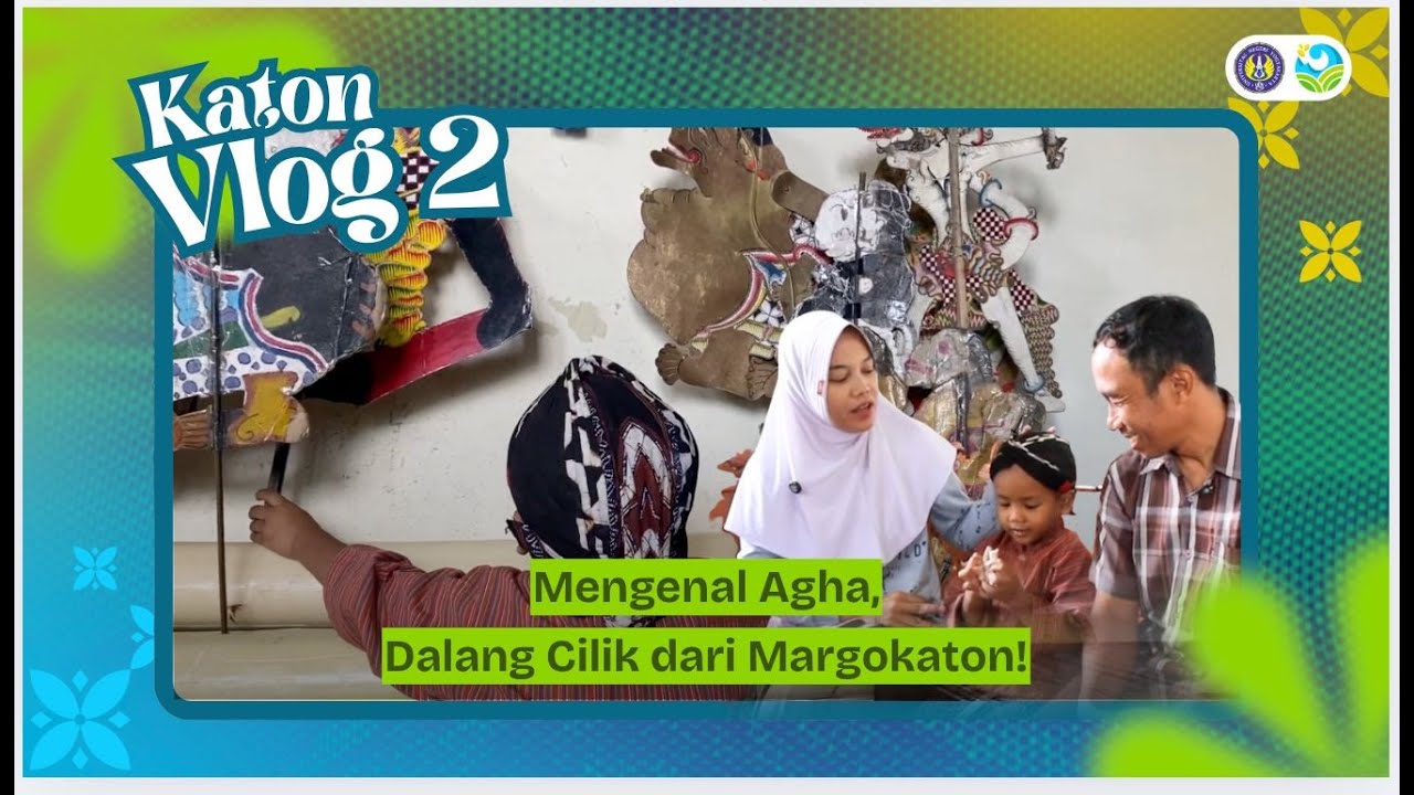 Katon Vlog #2: Semangat Muda Eghany Sang Dalang Cilik Margokaton