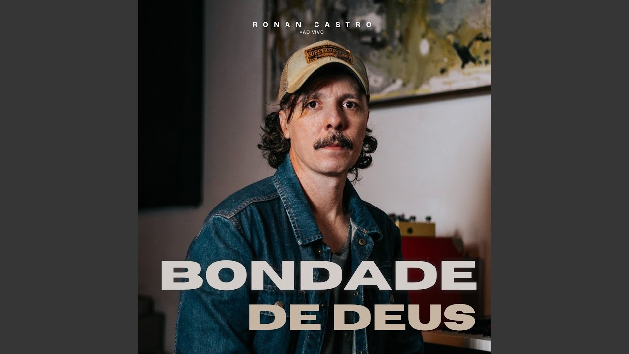 Bondade de Deus (Ao Vivo)