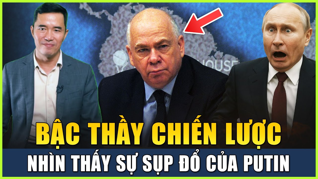 Bậc Thầy Chiến Lược, Người Duy Nhất Dự Đoán Chính Xác Từ Ngày Đầu Tiên Rằng ‘Putin Không Thể Thắng’