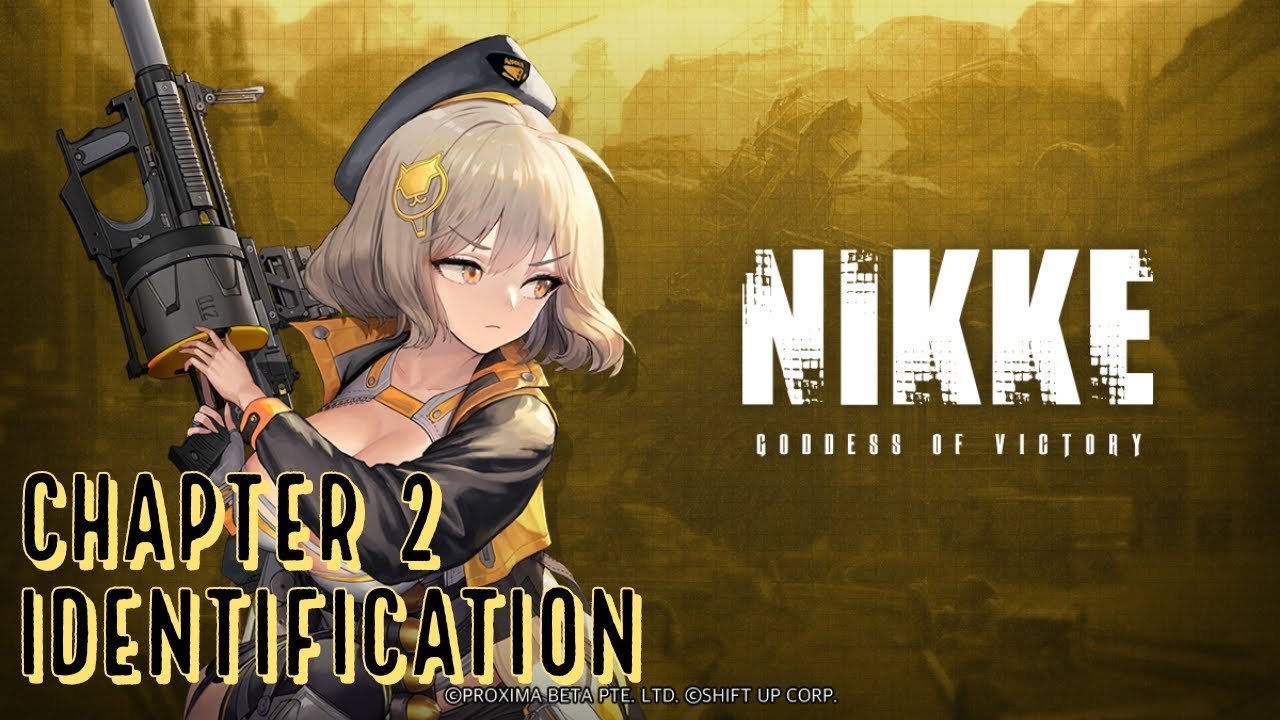GODDESS OF VICTORY: NIKKE | Main Story - Chapter 2: Identification [ENG Sub/JP Dub]