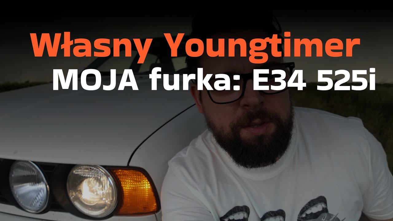 BMW E34 525i z 1988 &ndash; Spełnione marzenie! | WŁASNY YOUNGTIMER #1