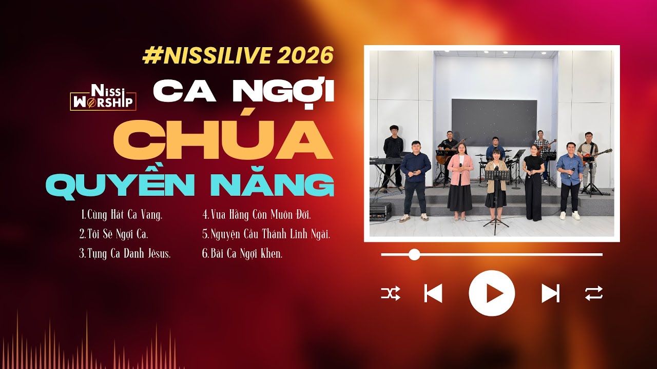 CA NGỢI CHÚA QUYỀN NĂNG | #NissiLive Tháng 1 - 2026 | Nissi Worship