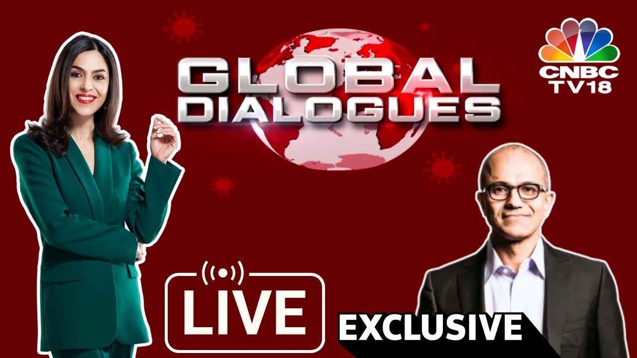 Global Dialogues | The Satya Nadella Interview:India's AI Adoption | Exclusive Interview | CNBC TV18