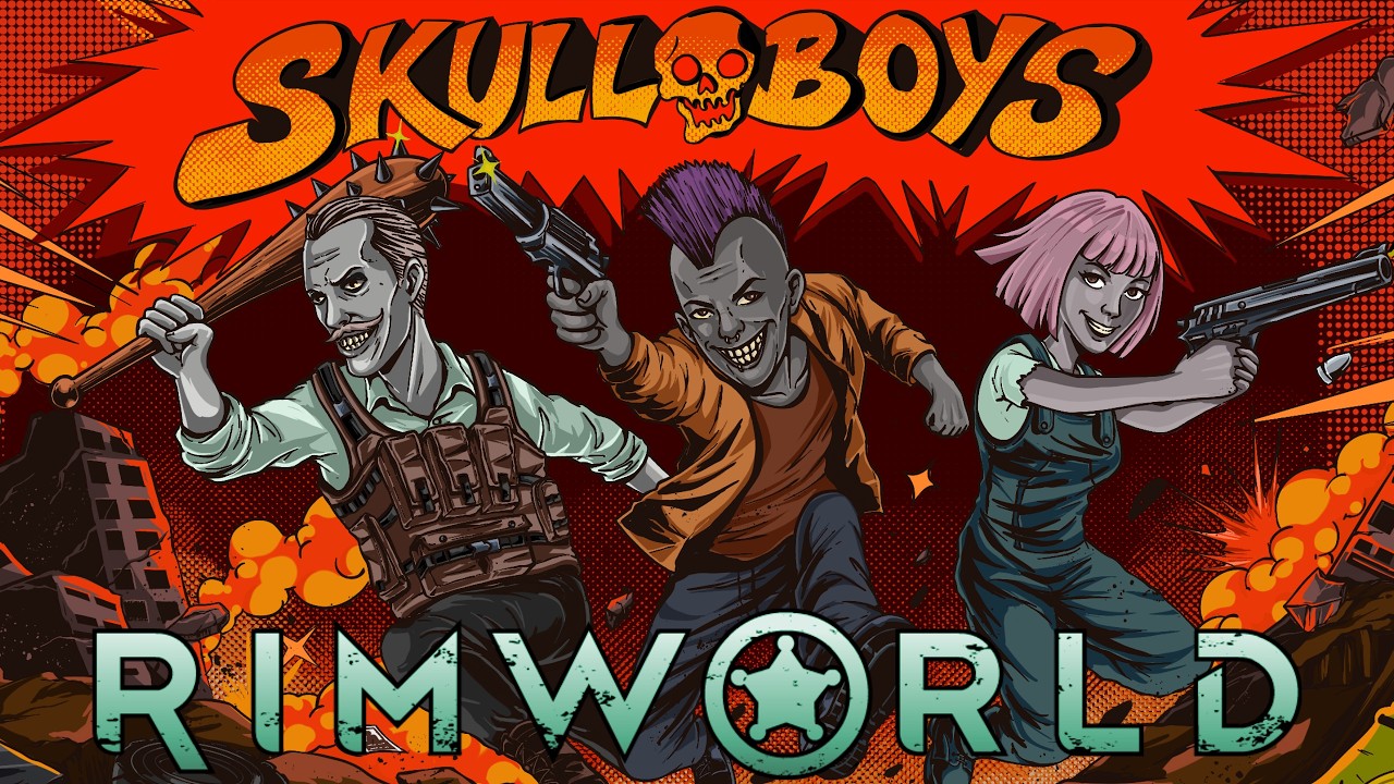 The Boys have a baby | SKULL BOYS (pt. 3) | RimWorld, No Mods, All DLC