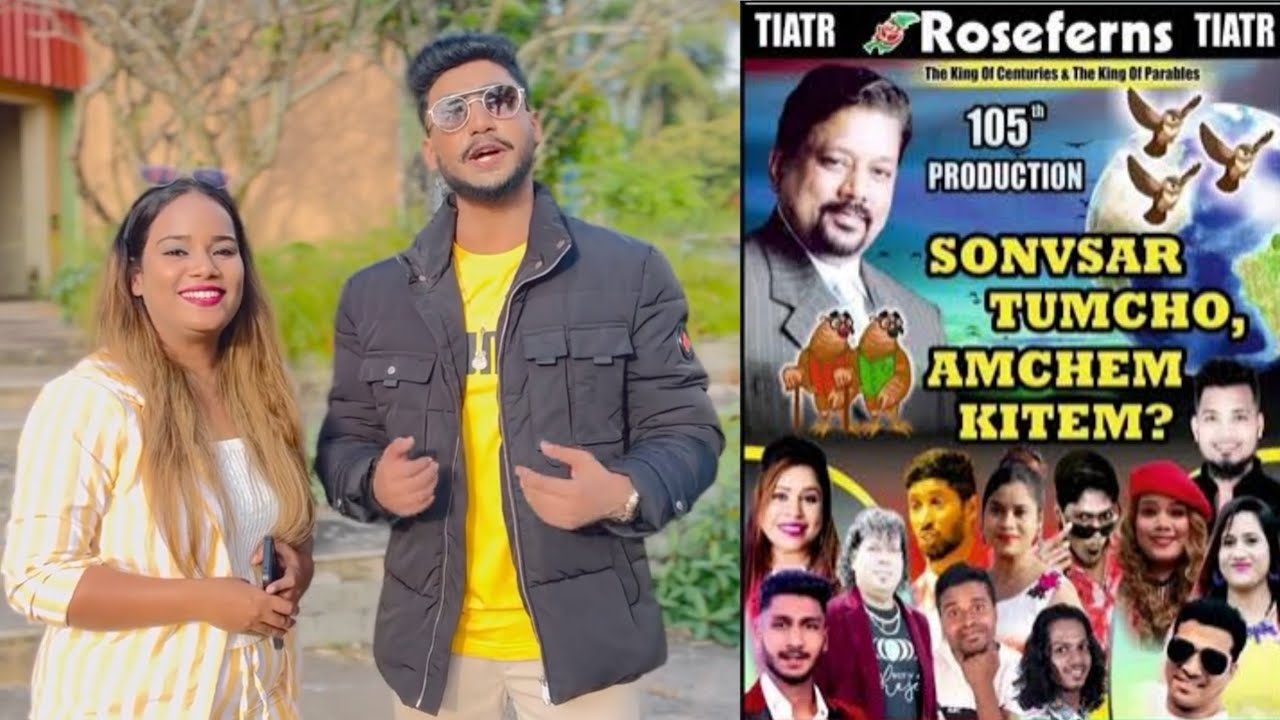 New konkani tiatr 2024 -SONSVAR TUMCHO, AMCHEM KITEM? - tiatr by Roseferns // Konkani Tiatr