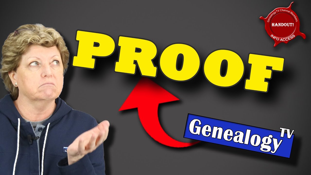 Finding Proof for Your Family History and Genealogy