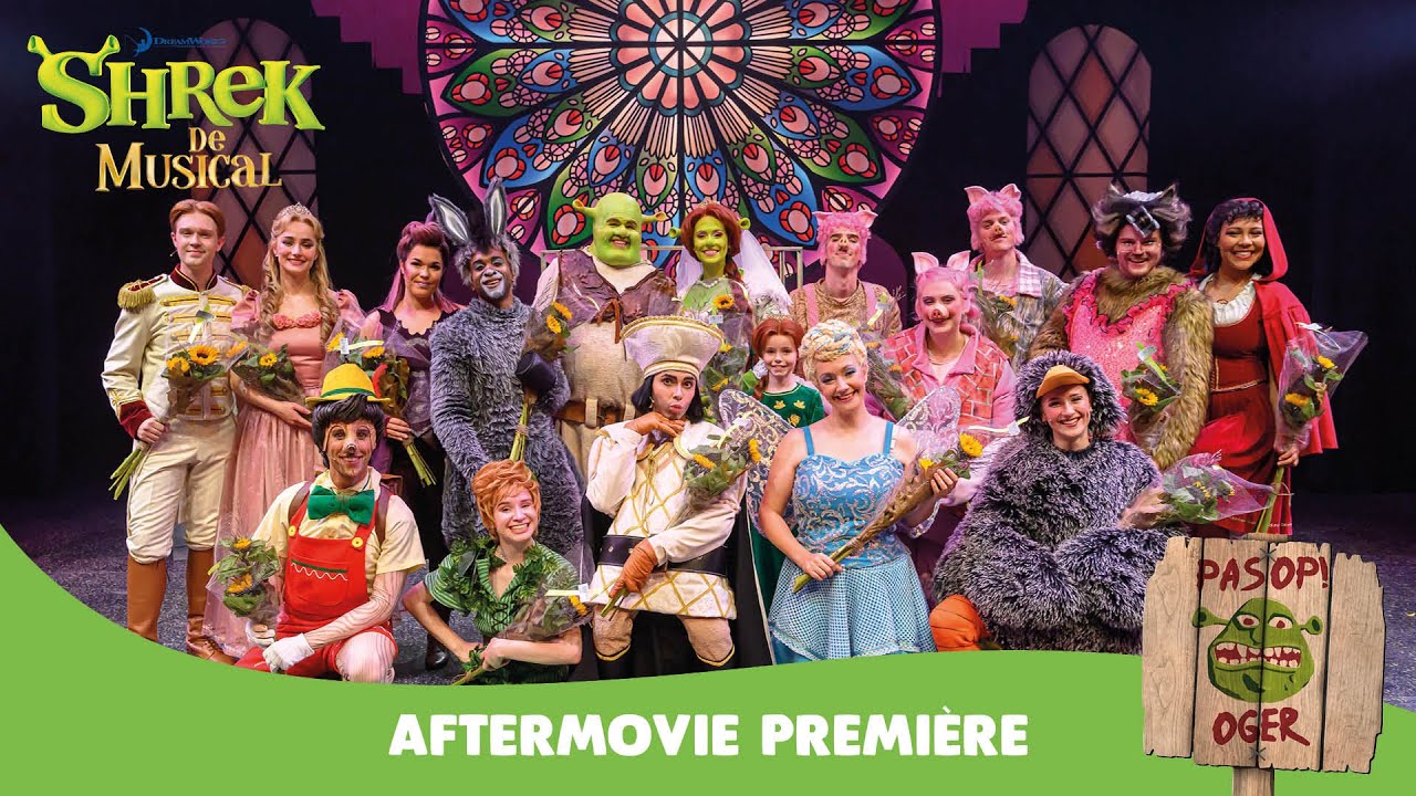 Aftermovie première Shrek de Musical