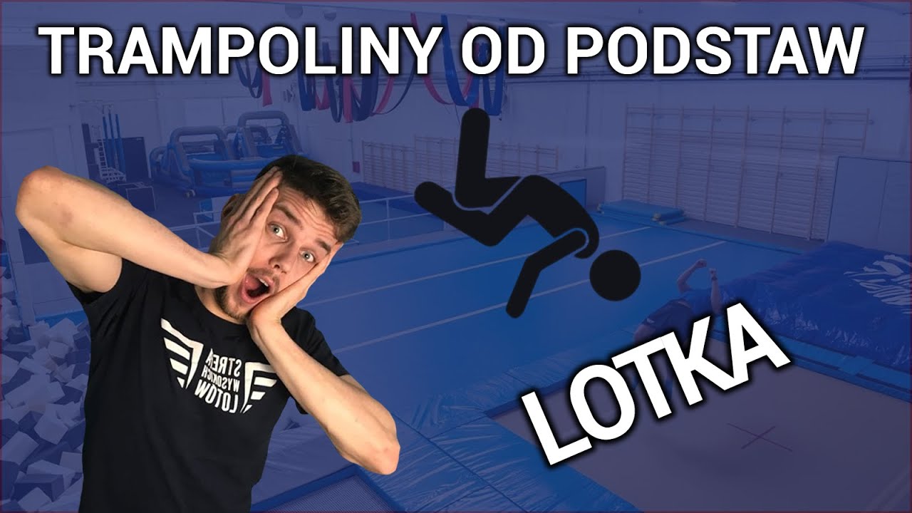 Tutorial SWL - trampoliny od podstaw - lotka!