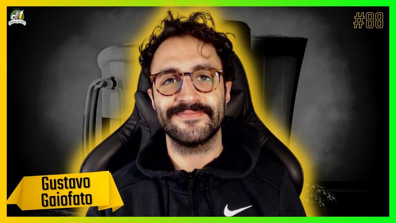 TOMANDO UMA COM... GUSTAVO GAIOFATO #88