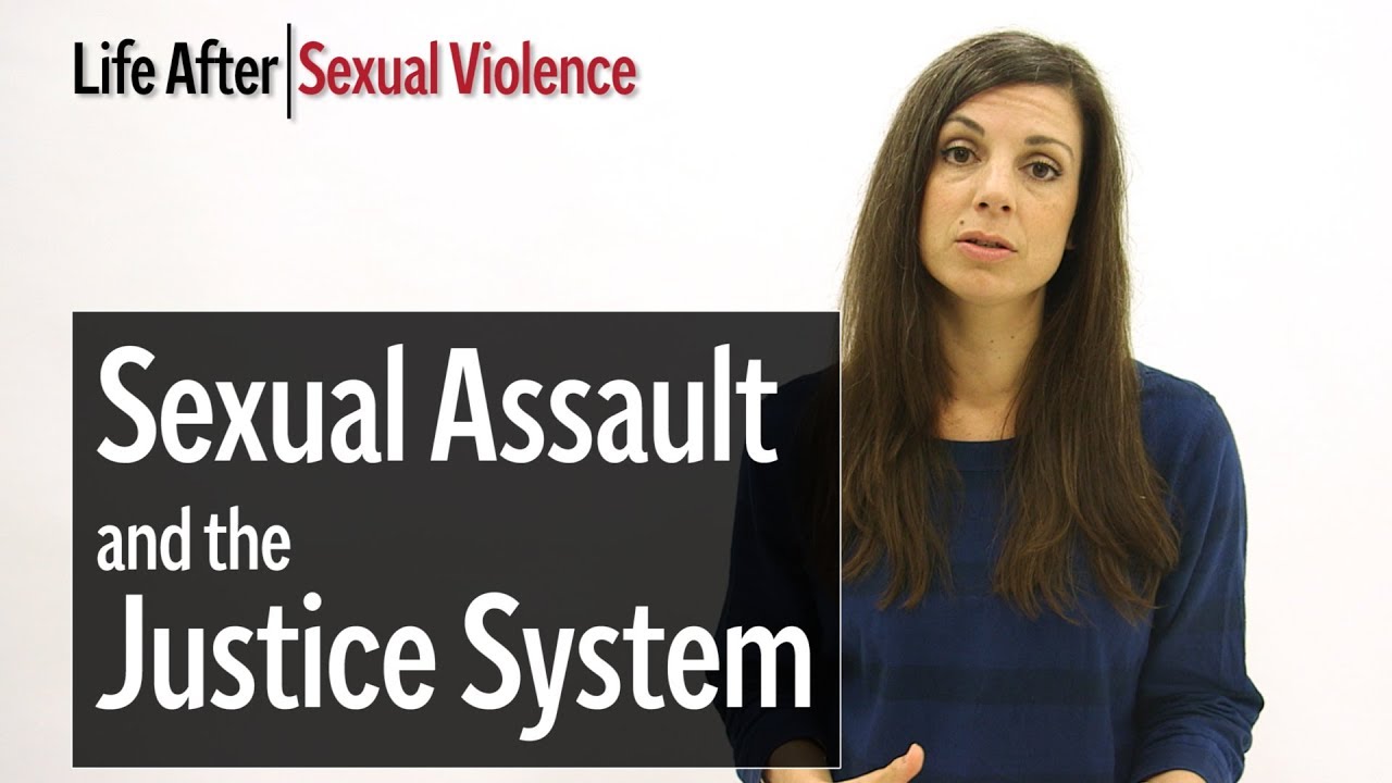 Sexual assault and the Justice System: why so many victims don’t report