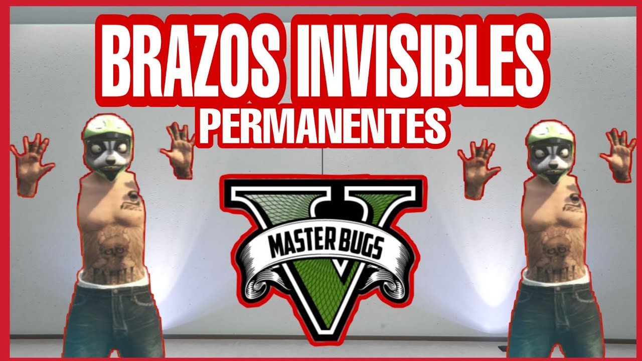 BRAZOS INVISIBLES | (COMPLETOS) | CONJUNTO MOD | *SOLO SIN AYUDA | GTA 5 | PS4 | Xbox One | PC |