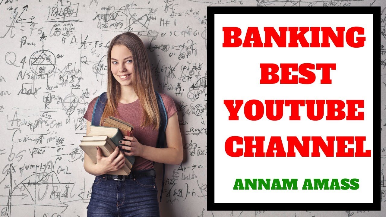 BEST BANKING YOUTUBE CHANNEL