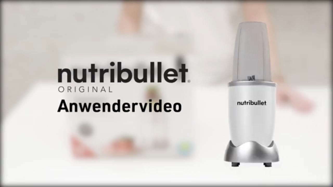 NutriBullet 600 Anwendervideo
