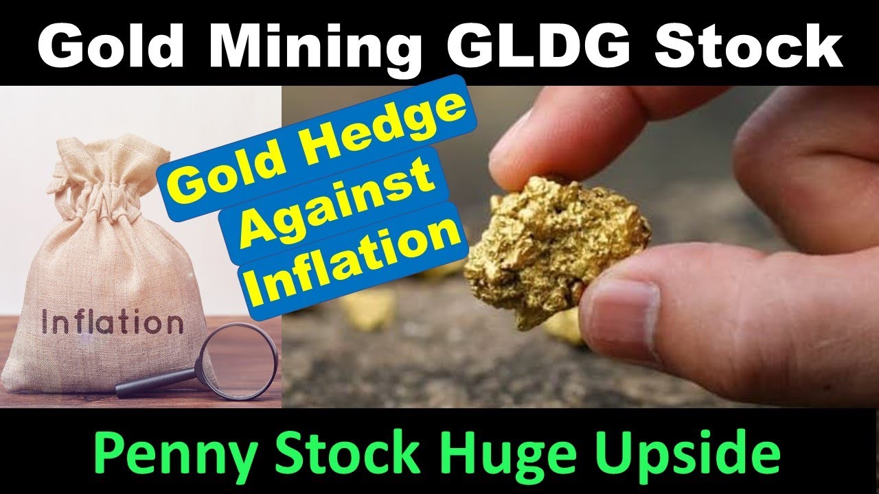 Gold Mining GLDG Stock Hedge Against Inflation GLDG Best Gold Penny Stock Massive Upside Potential 💰