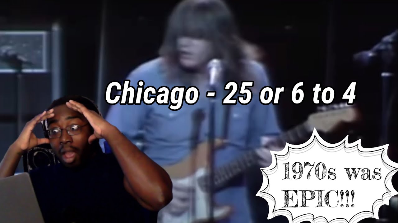 Songwriter Reacts to Chicago - 25 or 6 to 4 ( MY GENERATIONS MISSING THIS!!) 