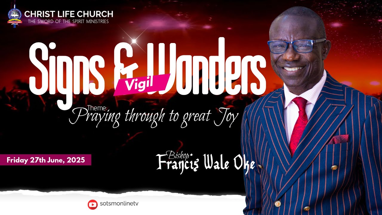 SIGNS & WONDERS VIGIL || JUNE 27TH 2025