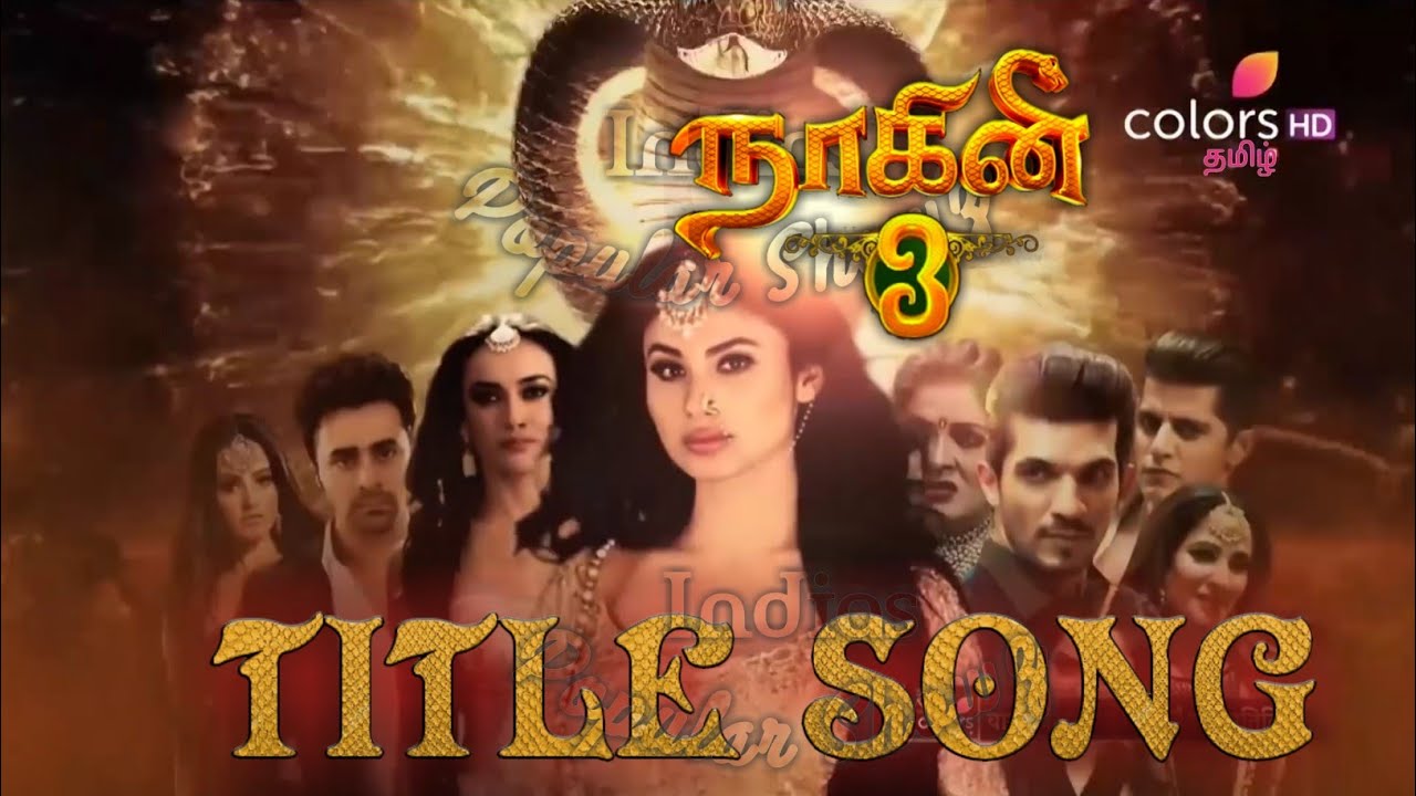 Naagini3 Tamil Title Song | Colors tamil | Surabhi jyothi, Pearl v puri