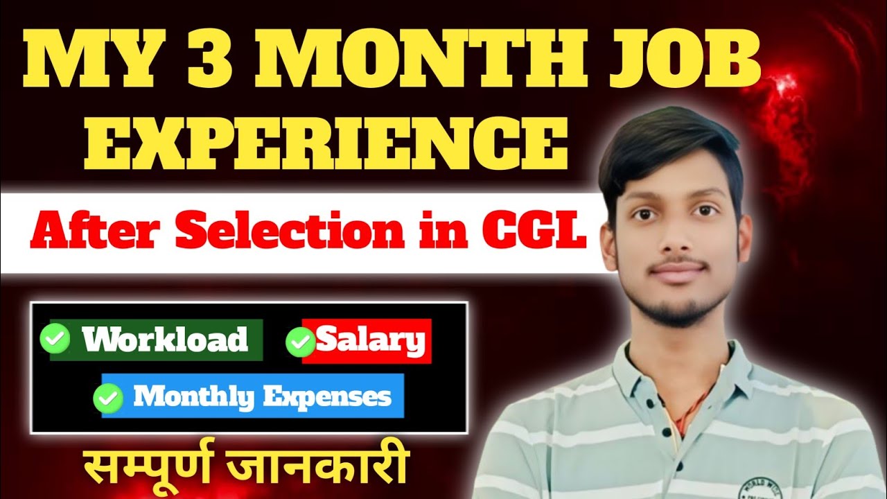 My 3 Month Job experience After Selection in SSC CGL | Monthly Salary, Expenses , Workload  #cgl