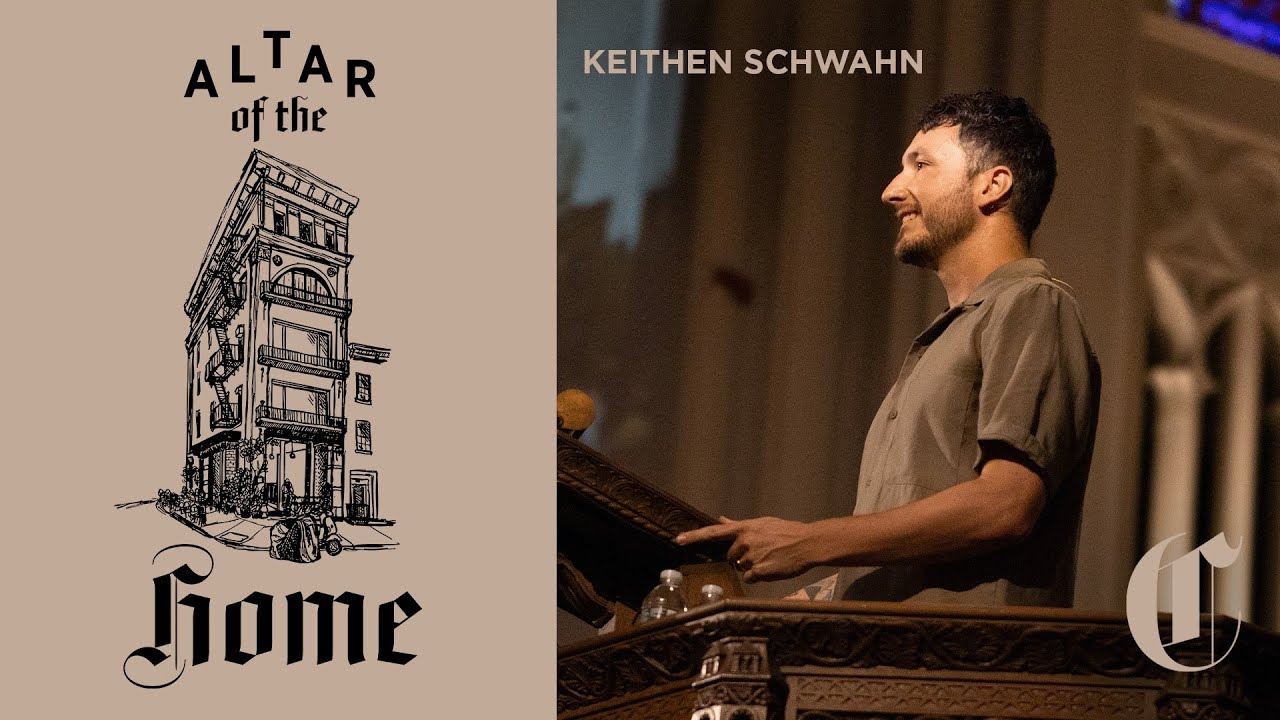 God Comes Where He’s Wanted | The Altar of the Home - Keithen Schwahn