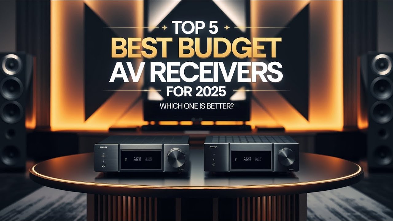 Top 5 Best Budget AV Receivers for 2025 &ndash; Affordable & Powerful!