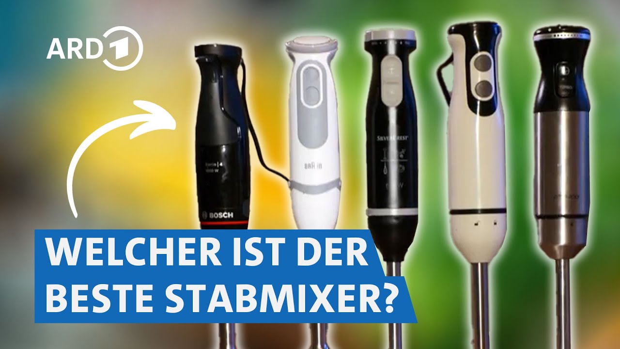 Welcher Stabmixer ist am besten? Labor- und Praxistest | Marktcheck SWR