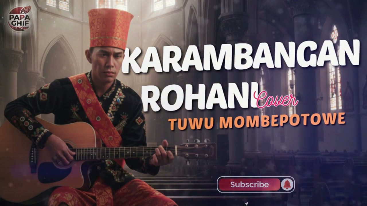 KARAMBANGAN ROHANI POSO - TUWU MOMBEPOTOWE -  Terbaru