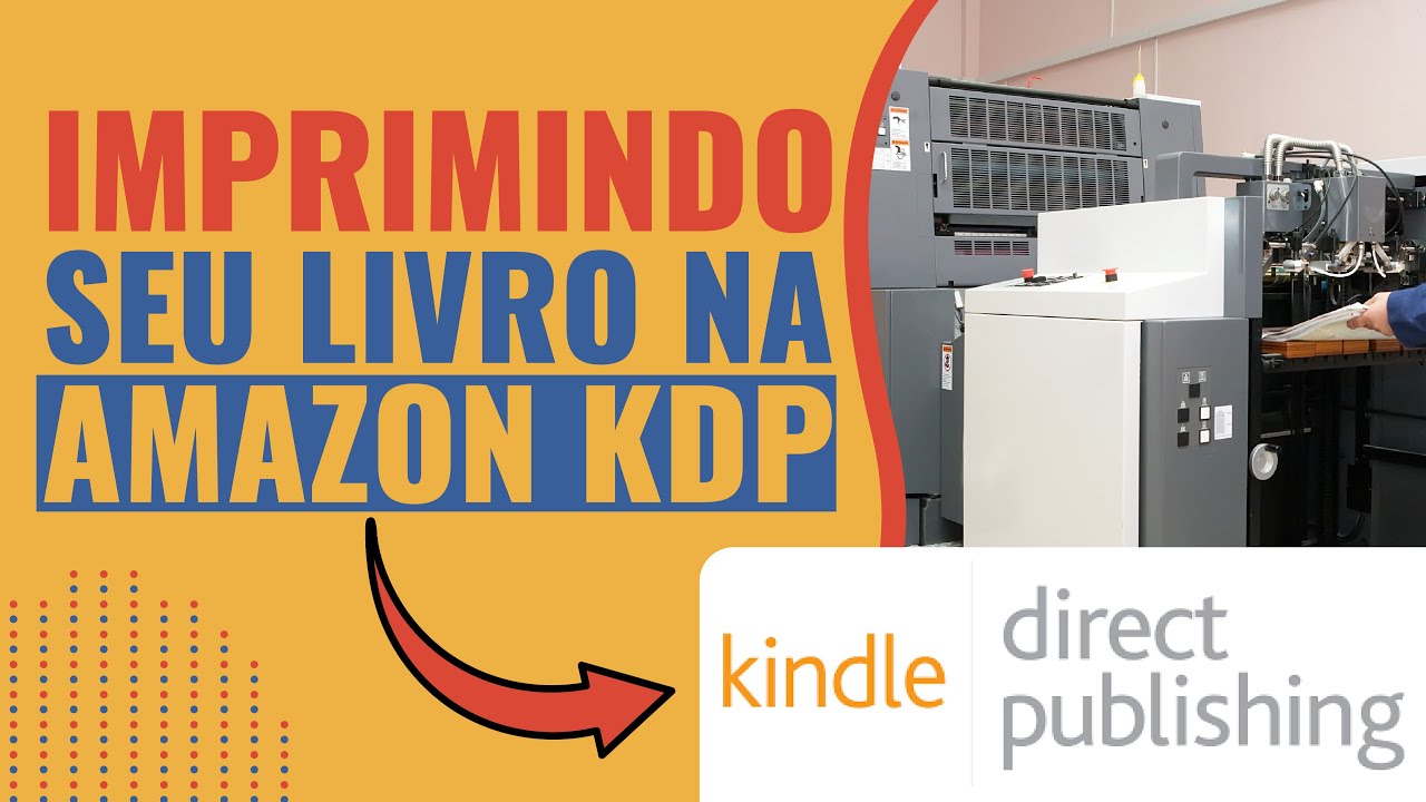 Como publicar na Amazon KDP | Passo a passo para Livro Capa Comum