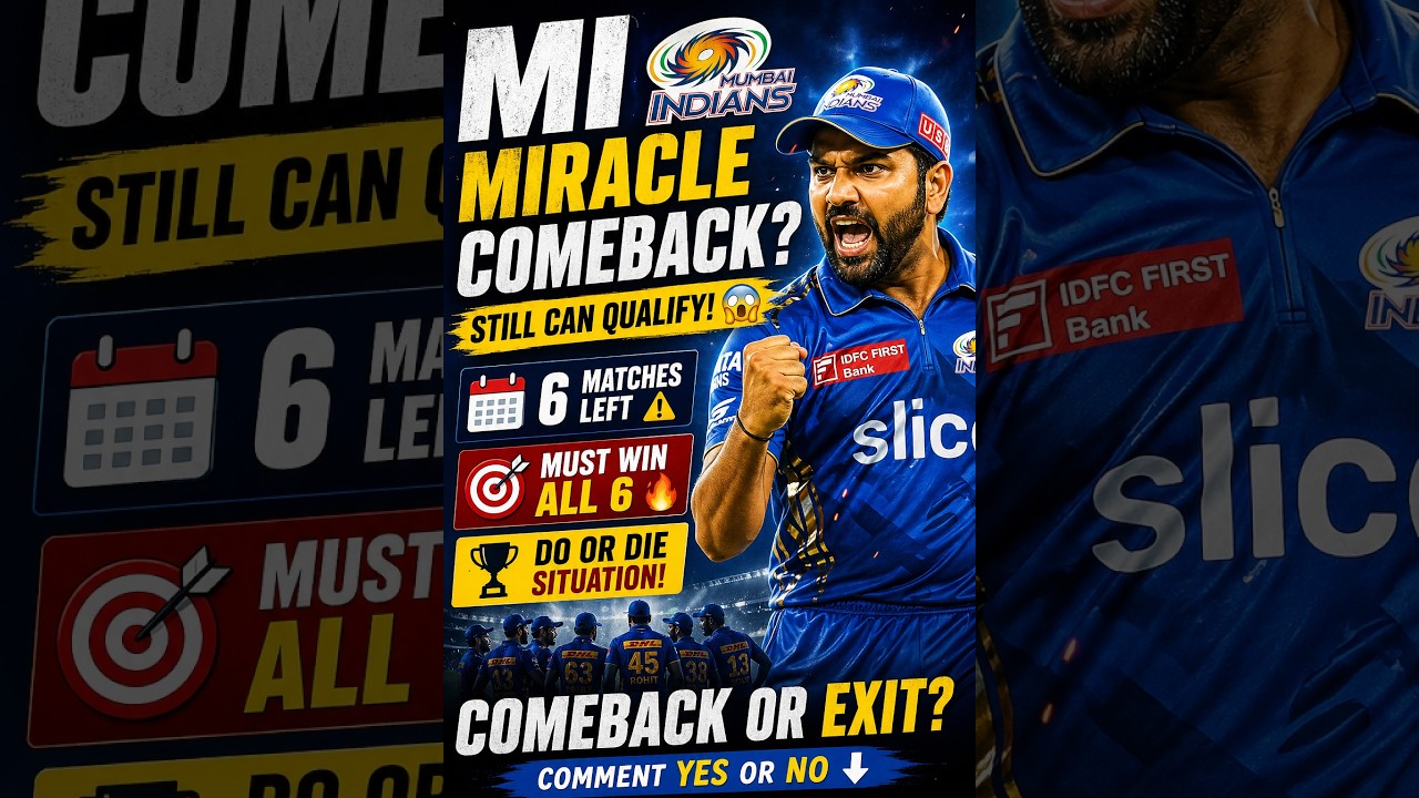 MI Miracle Comeback? 😱 6 Matches Must Win | IPL 2026