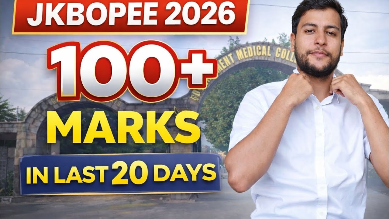 How to Score 100+ Marks in JKBOPEE in Last 20 Days | Complete Strategy| 