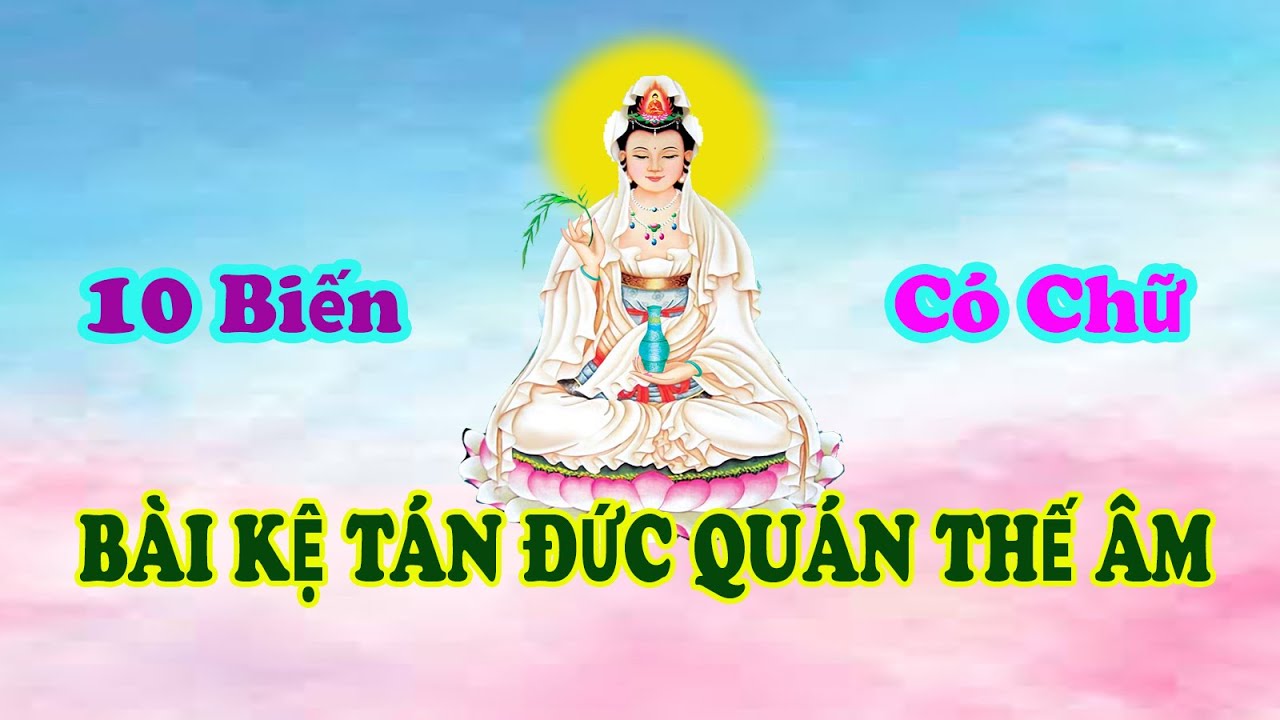 B&Agrave;I KỆ T&Aacute;N QUAN &Acirc;M - S&Aacute;M QUAN &Acirc;M - C&Oacute; CHỮ - 10 Biến