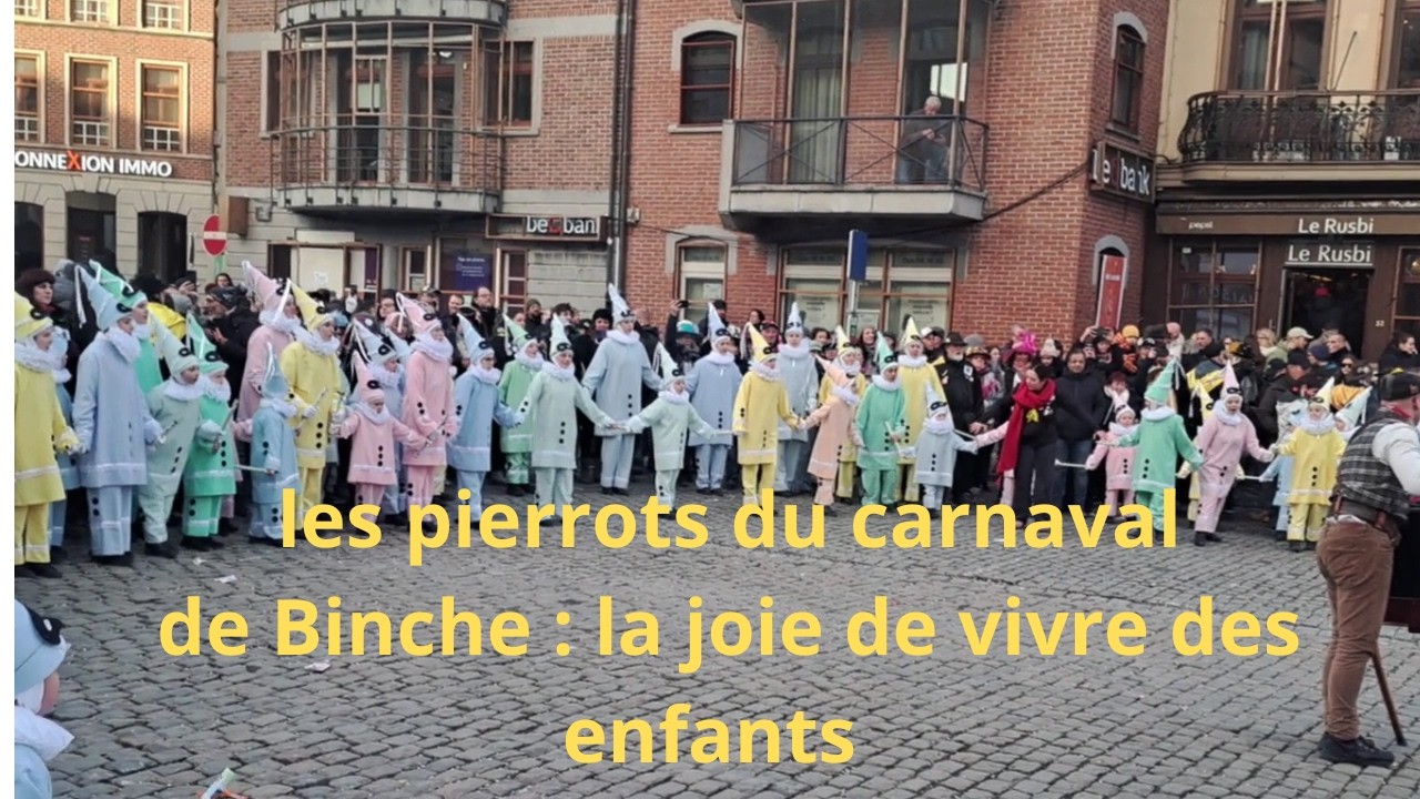 les pierrots du carnaval de Binche : que du bonheur !!!