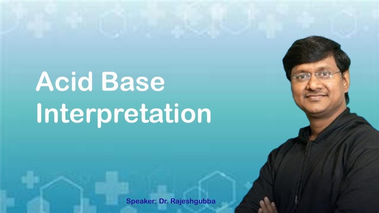 ACID BASE Interpretations