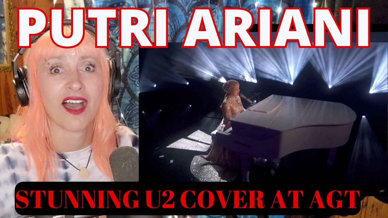 Путри Ариани — AGT — U2: «Всё ещё не нашла то, что искала» | Реакция и анализ преподавателя вокала