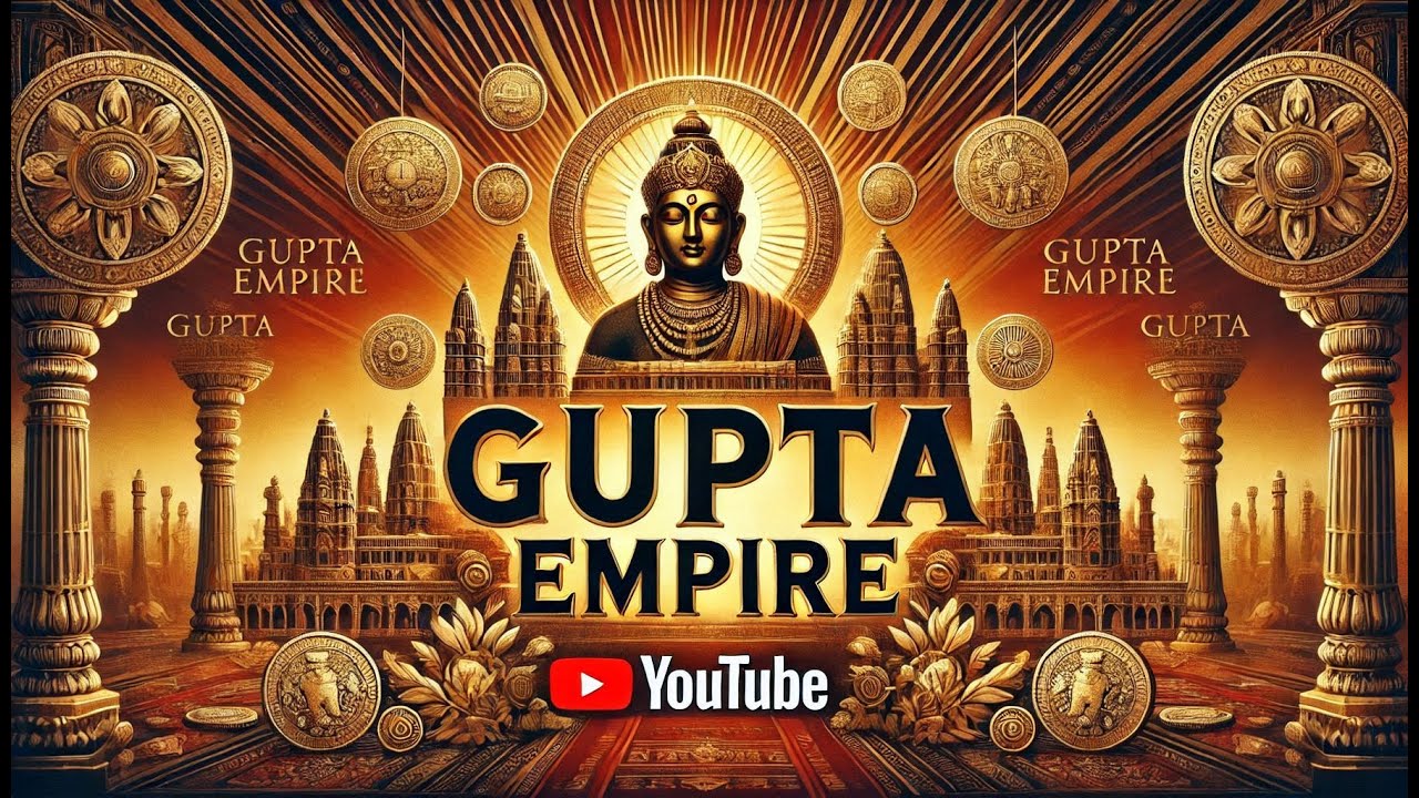 The Incredible Rise & Fall of the Gupta Empire