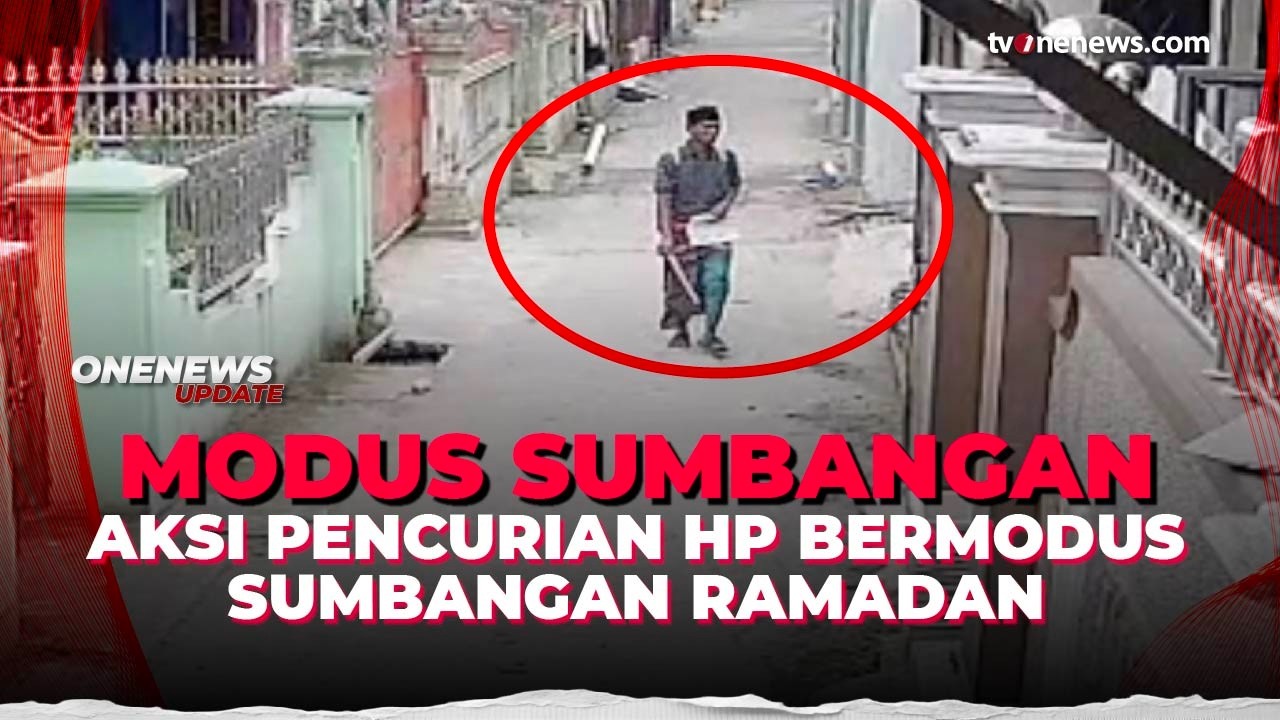 Berkedok Minta Sumbangan Ramadan, Pria di Medan Gasak Ponsel Warga | OneNews Update
