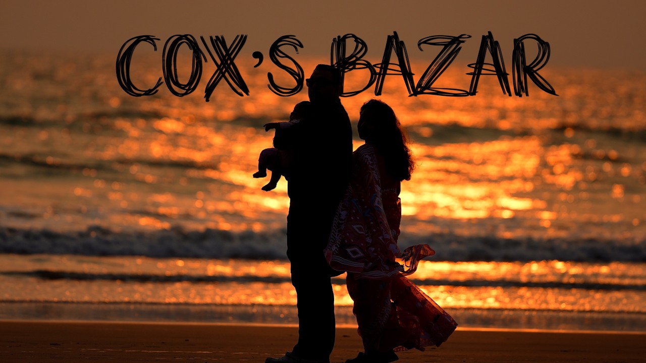 The Hidden Gem of Cox's Bazar | Dhaka To Cox's Bazar Road Trip | Part 02