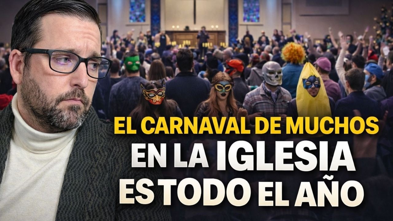 El CARNAVAL De Muchos en la Iglesia Es Todo el Año - Juan Manuel Vaz