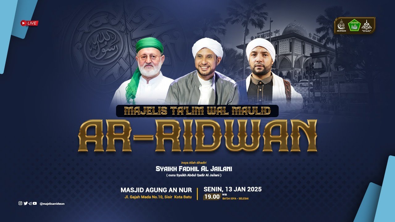🔴LIVE|Jalsatul Itsnain Majelis Ta'lim Wal Maulid Ar Ridwan Masjid Agung An Nur Batu Bersholawat