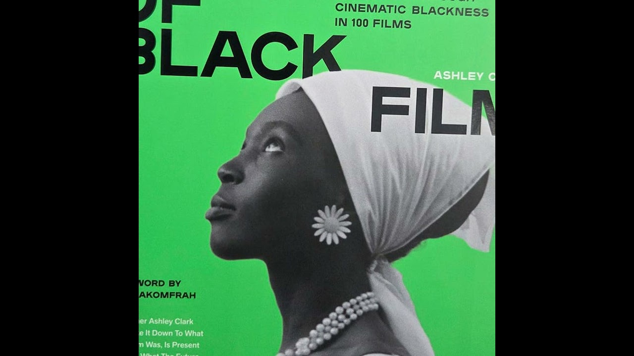 Ashley Clark and The World of Black Film