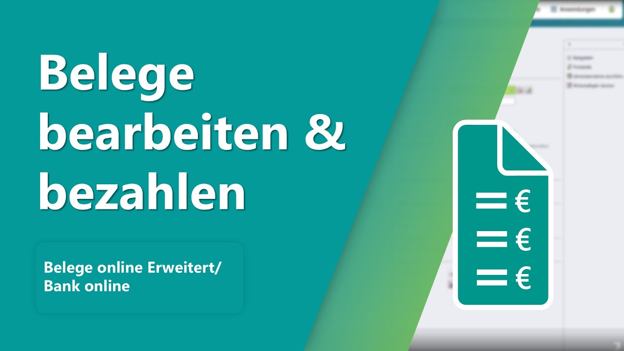 Belege online Erweitert / Bank online - Belege bearbeiten und bezahlen