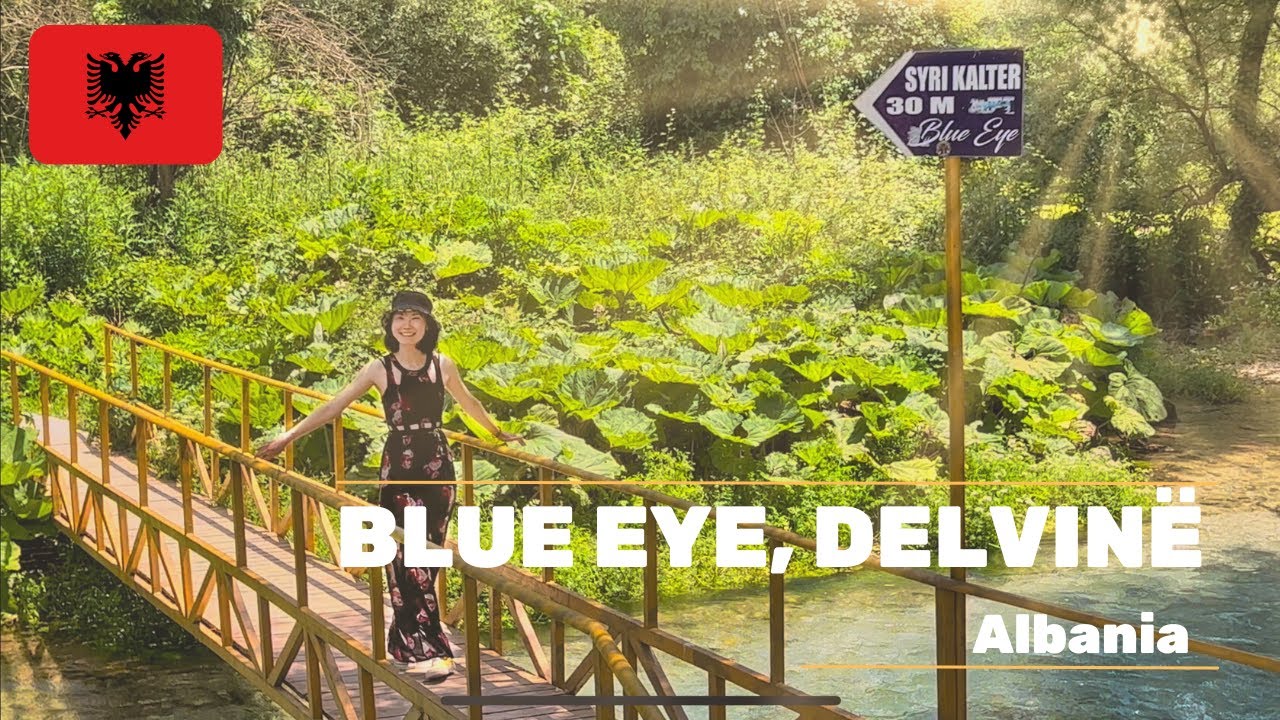 Blue Eye: The bottomless mysterious water spring in Albania 🇦🇱(2022.6)
